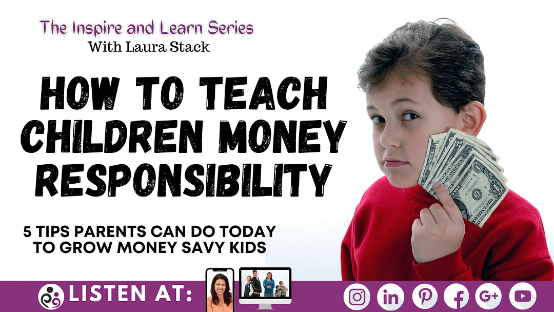 How To teach money responsibility