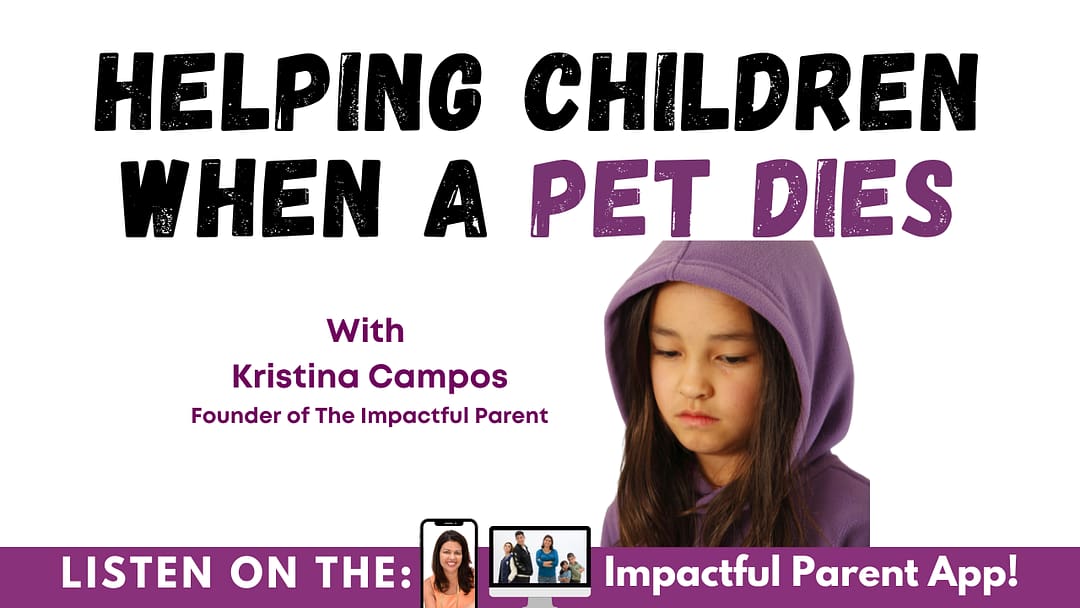 Helping Children When A Pet Dies