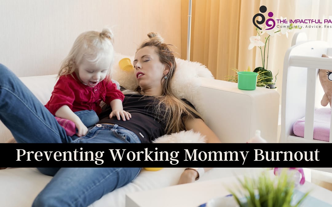 Preventing Working Mommy Burnout