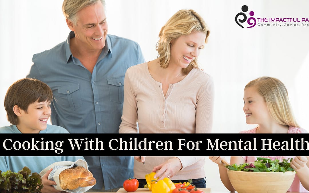 Cooking With Children For Mental Health