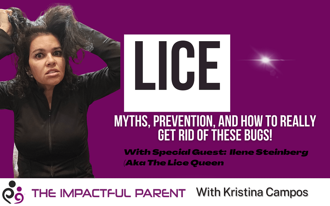 Lice: Myths, Prevention, and How to Really Get Rid of These Bugs